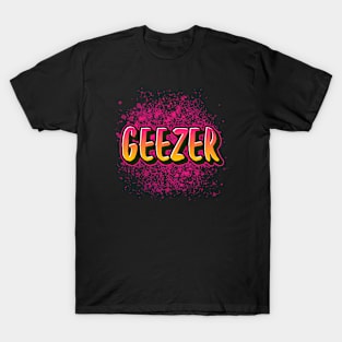 Geezer funny sayings for old men T-Shirt